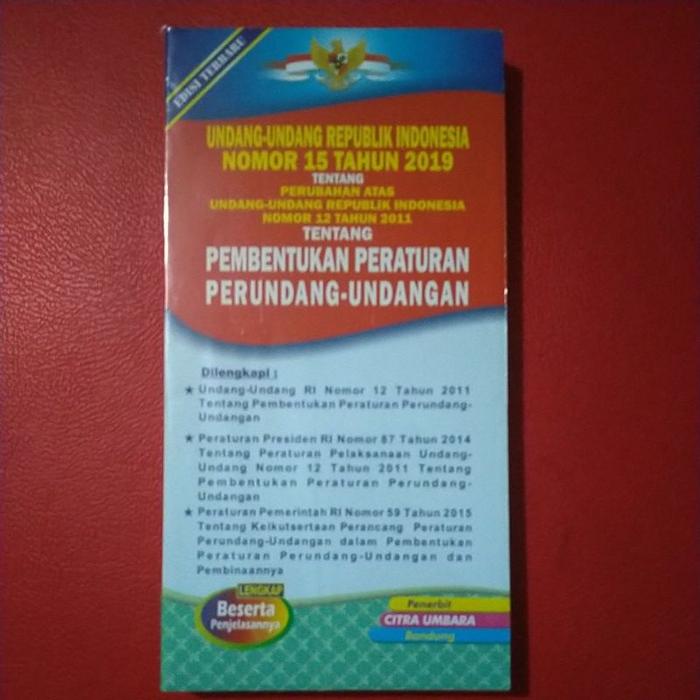 Jual Uu Ri Nomor 15 Tahun 2019 Tentang Perubahan Pembentukan Peraturan
