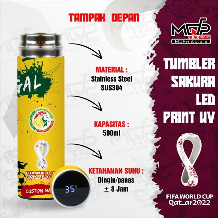 Gambar TUMBLER SENEGAL DUNIA QATAR 2022 MDPRINTSTORE - SAKURA LED dari MDPrintStore undefined Tokopedia