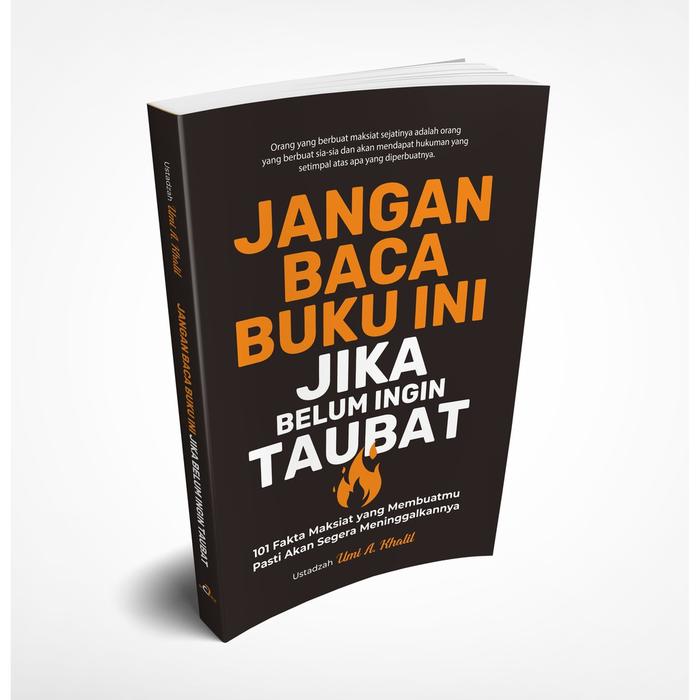 Gambar Buku Islami - JANGAN BACA BUKU INI JIKA BELUM INGIN TAUBAT: 101 Fakta dari Tyaga Tian undefined Tokopedia