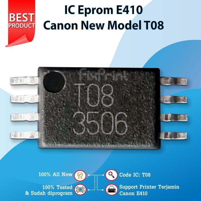 Gambar IC Eprom Canon E410 T08 Resetter Counter Mainboard Printer E410 T08 - T08 New Model dari FixPrint Yogyakarta undefined Tokopedia