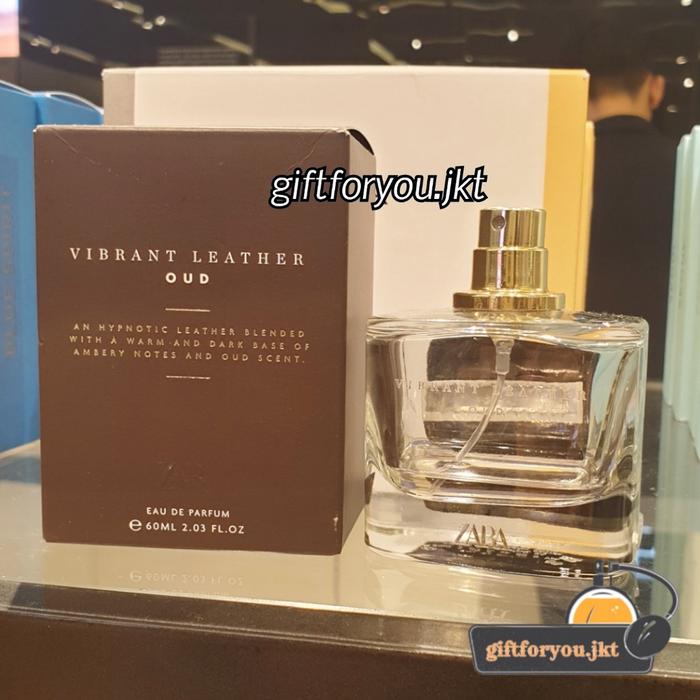 Parfum Vibrant Leather Oud Zara Man 60 100 Ml Edp Eau De Parfum Pria