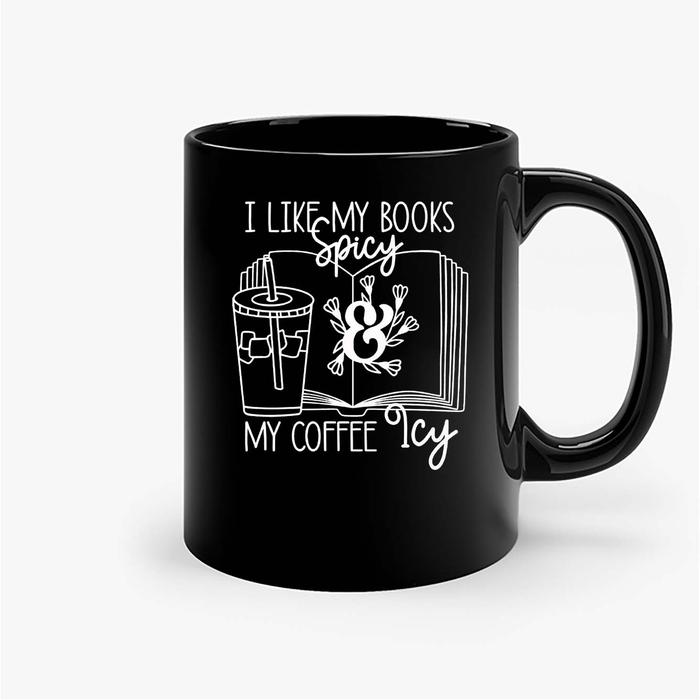 Gambar Mug Gelas I Like My Books Spicy And My Coffee Icy dari Dessy117 undefined Tokopedia