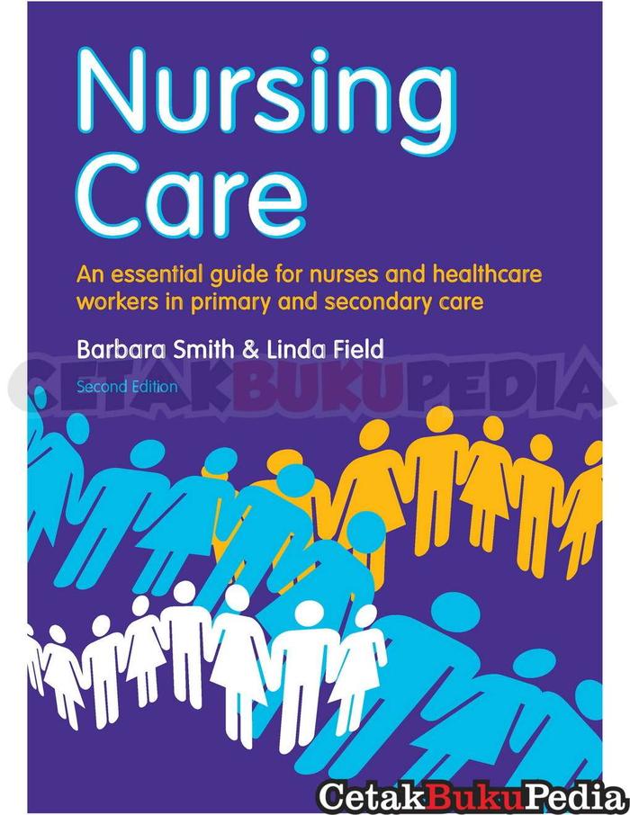 Gambar Nursing Care An Essential Guide Nursing Healthcare Social C dari warkopcjiho2 undefined Tokopedia