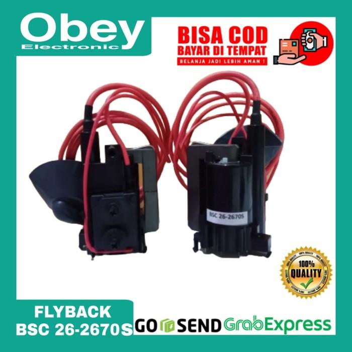Gambar FAVORITE Flyback BSC26-2670S 26 2670 S dari iswan99 undefined Tokopedia