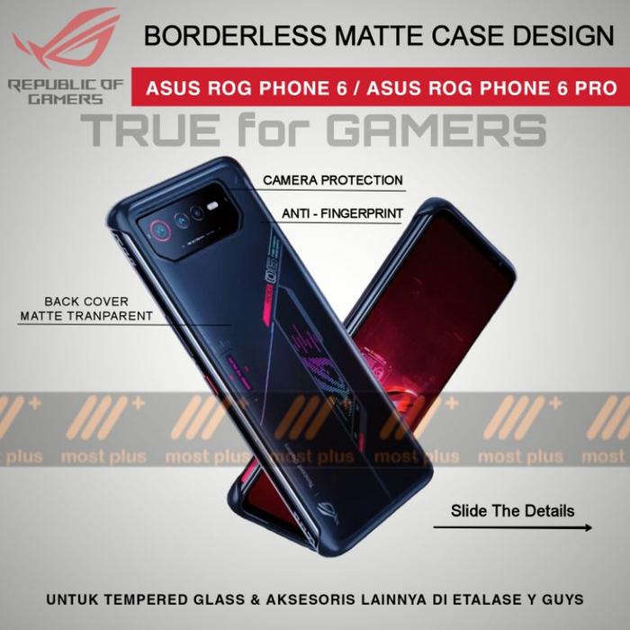 Gambar ASUS ROGPHONE 6 / ASUS ROG PHONE 6 PRO BORDERLESS MATTE CASE DESN dari Mutiarafone undefined Tokopedia