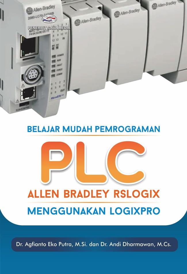 Gambar Belajar Mudah Pemrograman Plc Allen Bradley Rslogix Mengguna dari Gramedia undefined Tokopedia