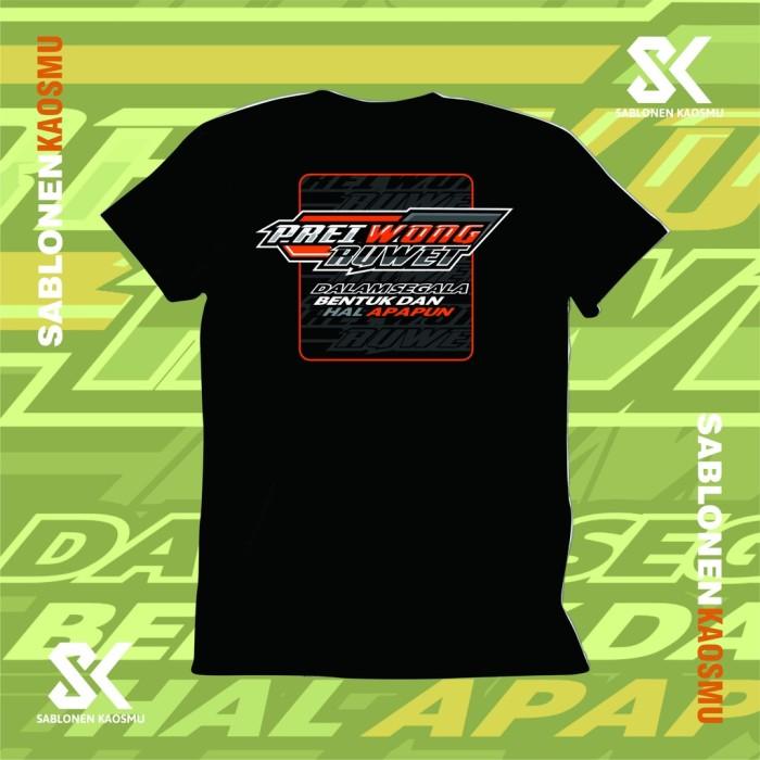 Gambar KAOS KATA VIRAL | PREI WONG RUWET | COMBAD 24S - S dari sablonenkaosmu undefined Tokopedia