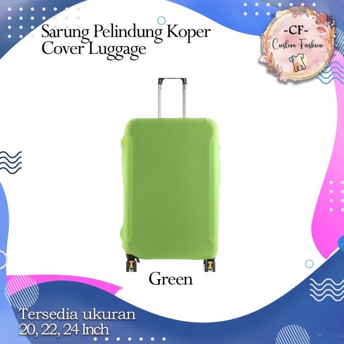Gambar Sarung Koper Cover Koper Elastis 18 19 20 21 22 24 26 Inch S M L XL - GREEN, XL dari sadiyemlontong-5 undefined Tokopedia