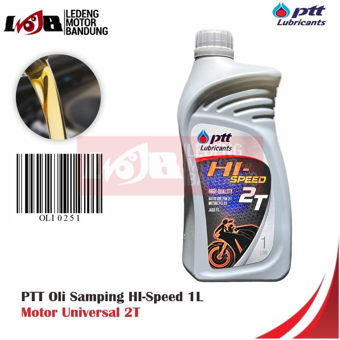 Gambar PTT Lubricants Hi-Speed 2 Tak 2T Oli Samping Low Smoke JASO FC API TC 1L dari Ledeng Motor Bandung undefined Tokopedia