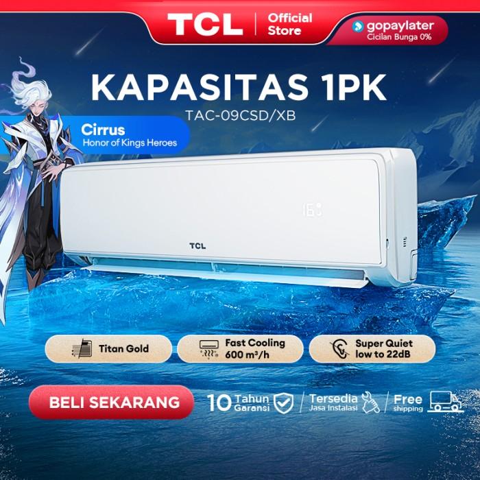 Gambar Readyy TCL LOW-WATT AC TAC 09 CSD/XB 1 PK AC [INDOOR + OUTDOOR ONLY] - +Instalasi dari Sahabat Elektroniik undefined Tokopedia