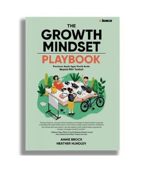 Gambar [Mizan - BACA] Buku Pengembangan Diri The Growth Mindset Playbook: Panduan Asyik Agar Murid Anda Berpola Pikir Tumbuh - Annie Brock, Heather Hundley dari Mizan Store Official undefined Tokopedia