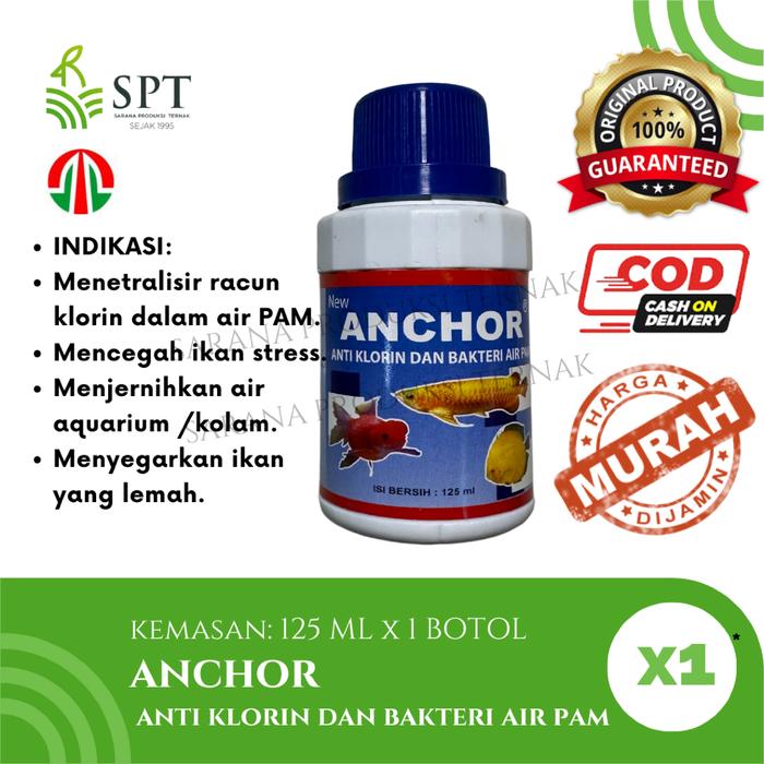 Gambar ANCHOR 125 ml 250 ML ANTI KLORIN BAKTERI AIR PAM PENETRALISIR CHLORINE AKUARIUM KOLAM IKAN KOI IKAN HIAS IKAN GLOWFISH IKAN ARWANA - 125 ML dari Sarana Produksi Ternak undefined Tokopedia