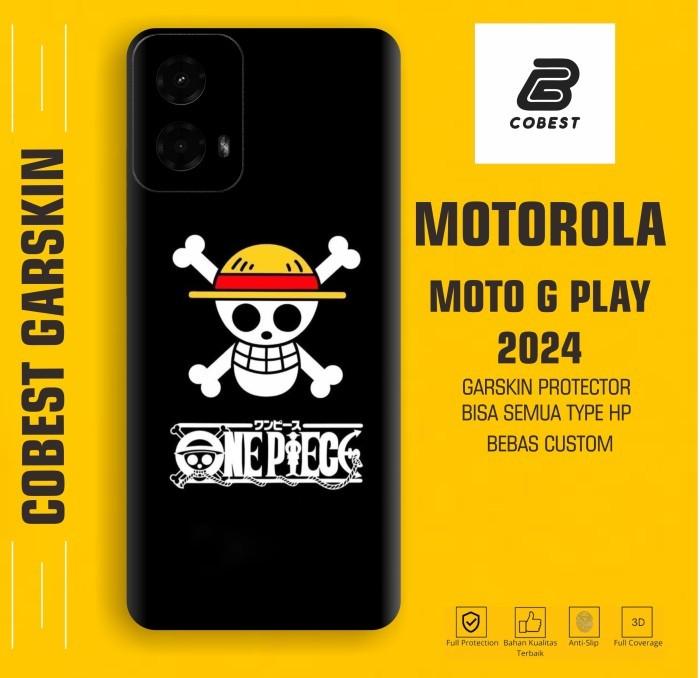 Gambar Pesan Garskin Stiker HP Motorola Moto G Play (2024) Garskin Case Bisa Custom Motif - One Piace dari COBEST GARSKINN undefined Tokopedia