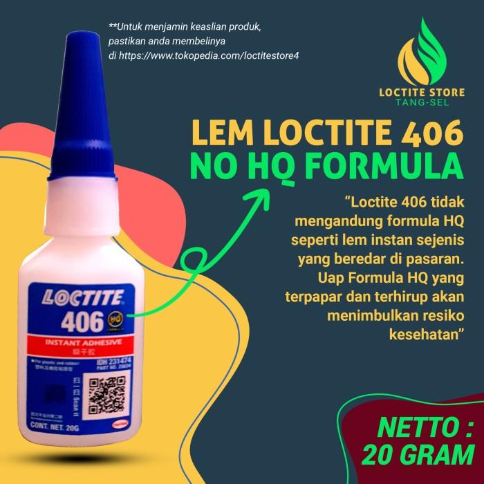 Gambar LEM INSTAN TERKUAT LOCTITE 406 20GRAM KHUSUS PLASTIK DAN KARET ELASTIS dari toko cemerlang ceria undefined Tokopedia
