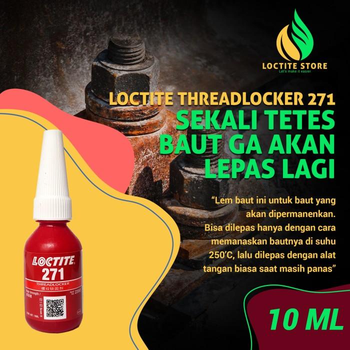 Gambar LEM BAUT TAHAN PANAS DAN GEAN LOCTITE 271 10ML UNTUK BAUT PERMANEN dari marslishop undefined Tokopedia
