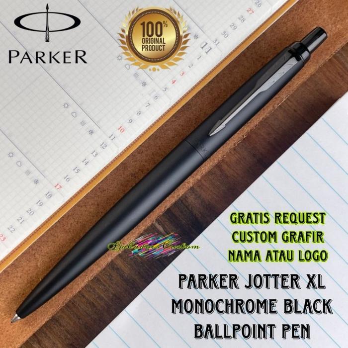 Jual Pulpen Parker Original New Jotter Xl Monochrome Black Matte Ballpoint  Pen Gratis Request Custom Grafir Nama Anda Atau Logo Anda Cocok Untuk