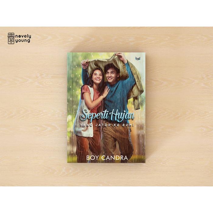 Gambar Novel Seperti Hujan Yang Jatuh ke Bumi - Boy Candra - Cover film dari Novely Young undefined Tokopedia