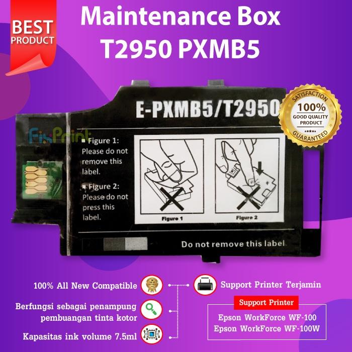Gambar Epson T2950 PXMB5 Maintenance Box C13T295000 Busa Kotak Pemeliharaan - New Compatible dari FixPrint Indonesia undefined Tokopedia
