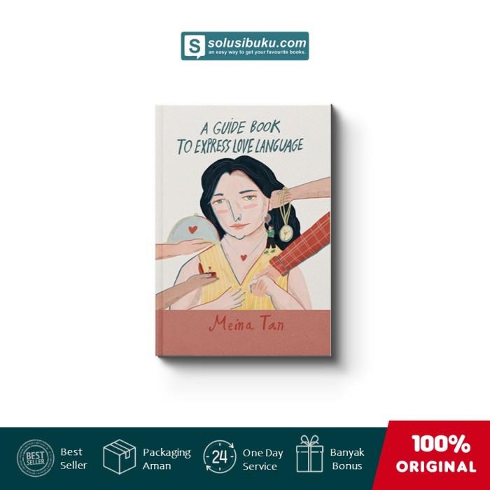 Gambar Buku A Guide Book To Express Love Language Brilliant Books dari Najma-1495 undefined Tokopedia