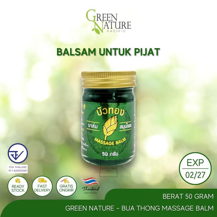 Gambar Green Nature Bua Thong Massage Balm Berat 50 Gram Original Thailand Buathong Tong Minyak Balsem Balsam Green Pijat Gosok Obat Pereda Gejala Flu Pilek Pusing Sakit Kepala Masuk Angin Gatal Nyamuk dari Shophoria Authentic undefined Tokopedia