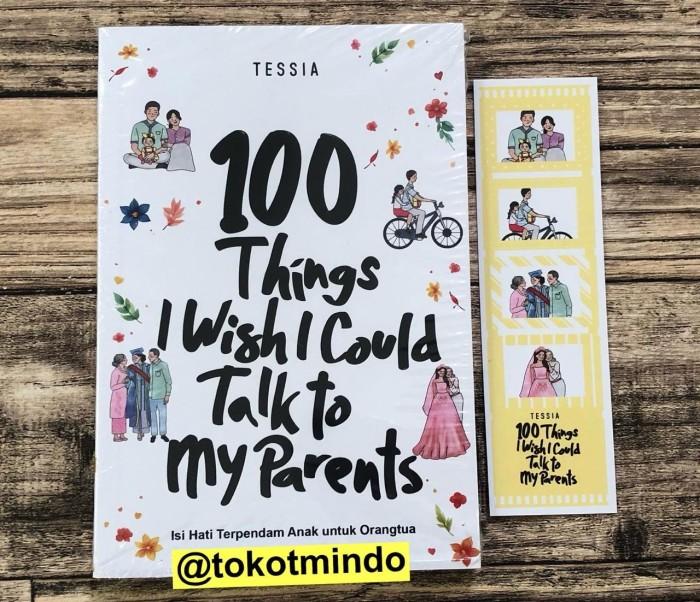 Gambar Buku 100 Things I Wish I Could Talk To My Parents (Tessia) - Coconut Books #Original[Grosir] dari B G R undefined Tokopedia