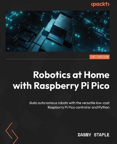 Gambar Buku Robotics at Home with Raspberry Pi Pico dari eKadanta Book undefined Tokopedia