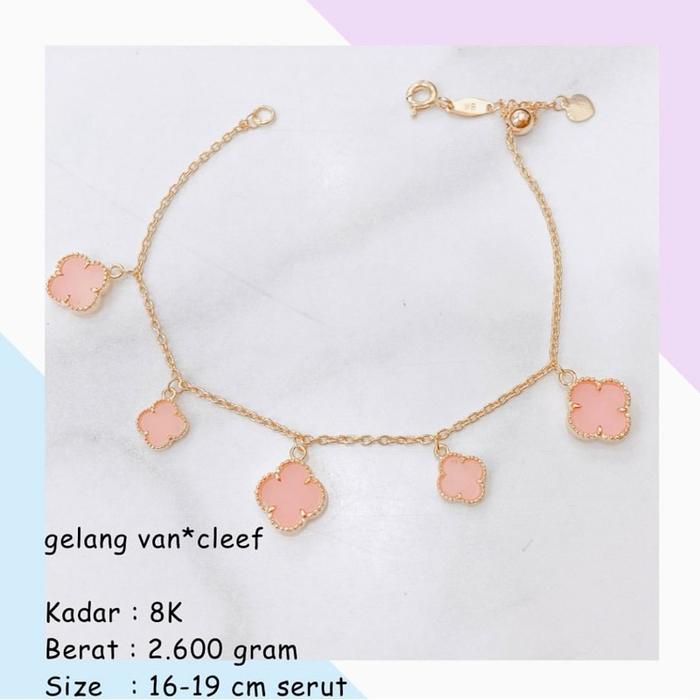 Gambar GELANG EMAS VANCLEEF PINK 8K 2.600gr VC VCA CLOVER VAN CLEEF dari toko jangkar gold undefined Tokopedia