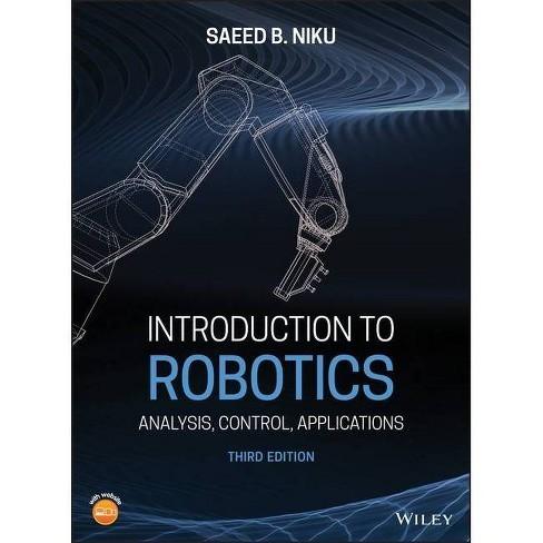 Gambar Buku Baru Introduction to Robotics 3rd Third Edition by Saeed B Niku dari NaturalBook undefined Tokopedia