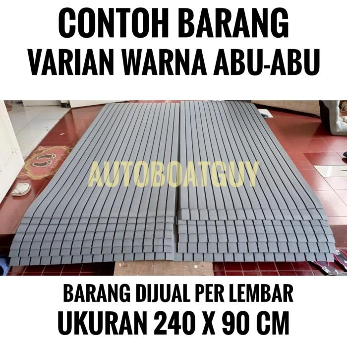 Gambar Marine Boat Flooring (Karpet Lantai Kapal) EVA Mat Foam Decking S Best dari RADJA MECHANIC undefined Tokopedia