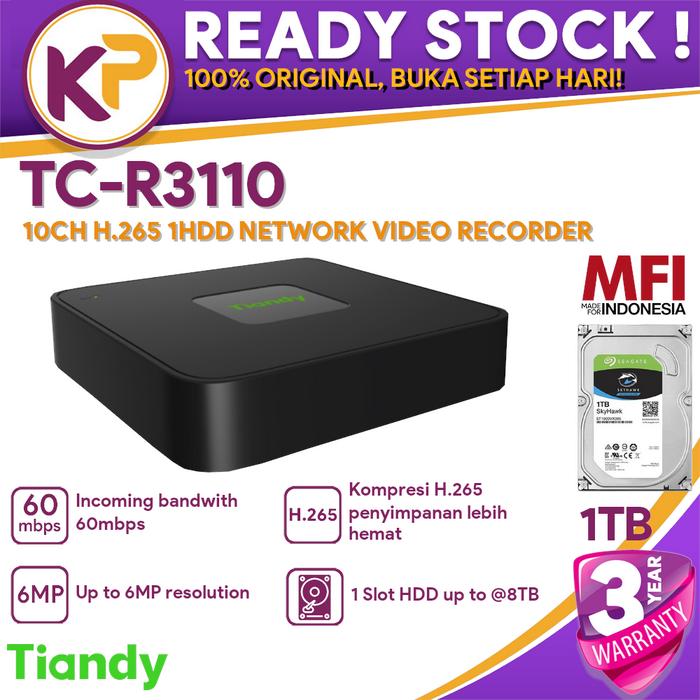 Tiandy Tc R3110 Jual TIANDY TC-R3110 NVR NON POE 10CH UP TO 6MP GARANSI RESMI - 1TB ...