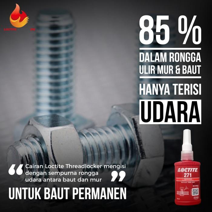 Gambar Pengunci Baut Atau Lem Baut Loctite 271 Threadlocker 50Ml New dari Clover store1 undefined Tokopedia