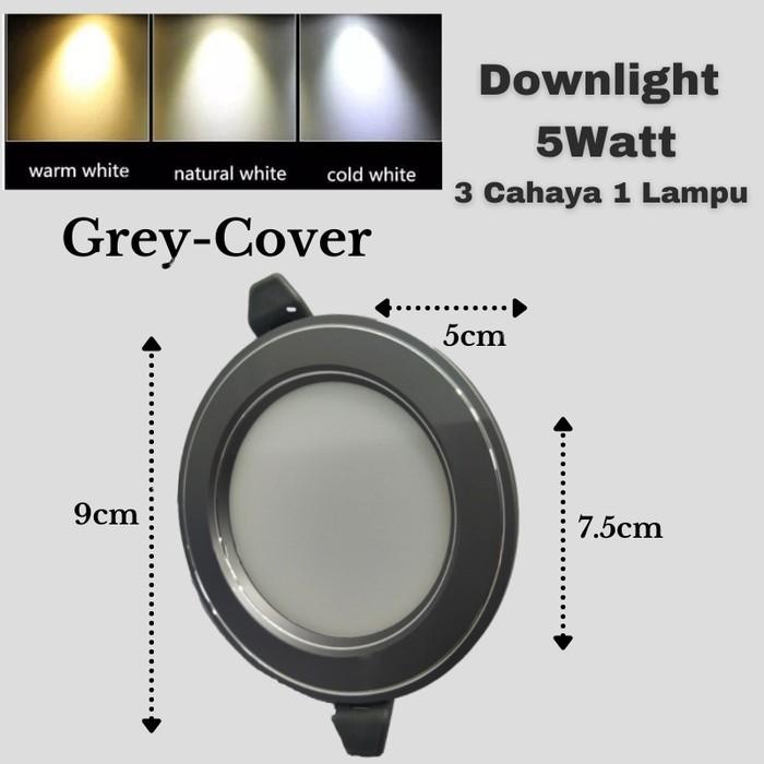 Gambar LAMPU DOWNLIGHT LED 3 WARNA 1 LAMPU 5W LAMPU PANEL PLAFON CHANGE COLOR - Abu-abu dari Tri Mas Electrindo undefined Tokopedia
