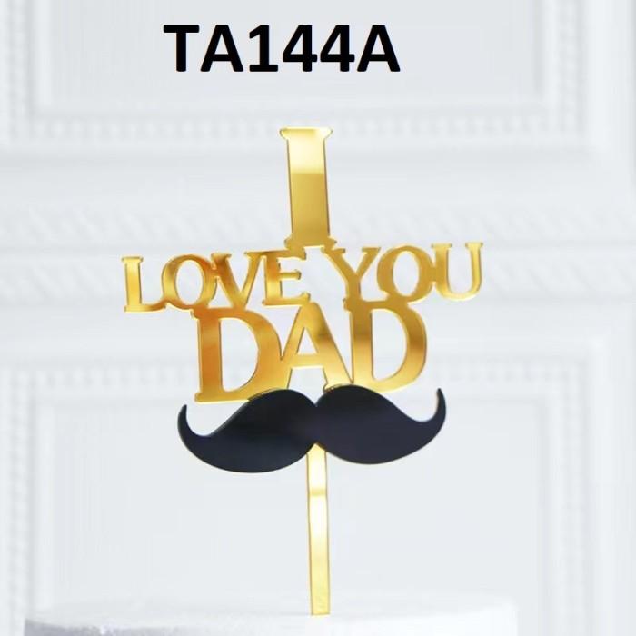 Gambar Cake Topper Akrilik Happy Birthday Papa Dad Ayah Daddy - TA-144-A dari Toko Hiasan Kue undefined Tokopedia