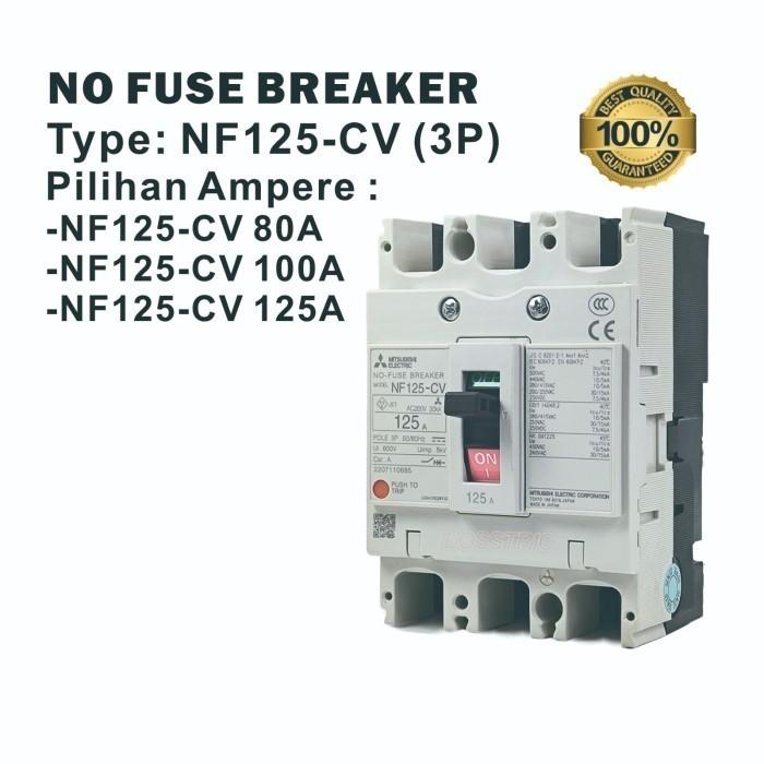 Gambar NFB (NO FUSE BREAKER ) MCCB 3P MITSUBISHI NF125-CV 80A / 100A / 125A - 80A dari losstric undefined Tokopedia