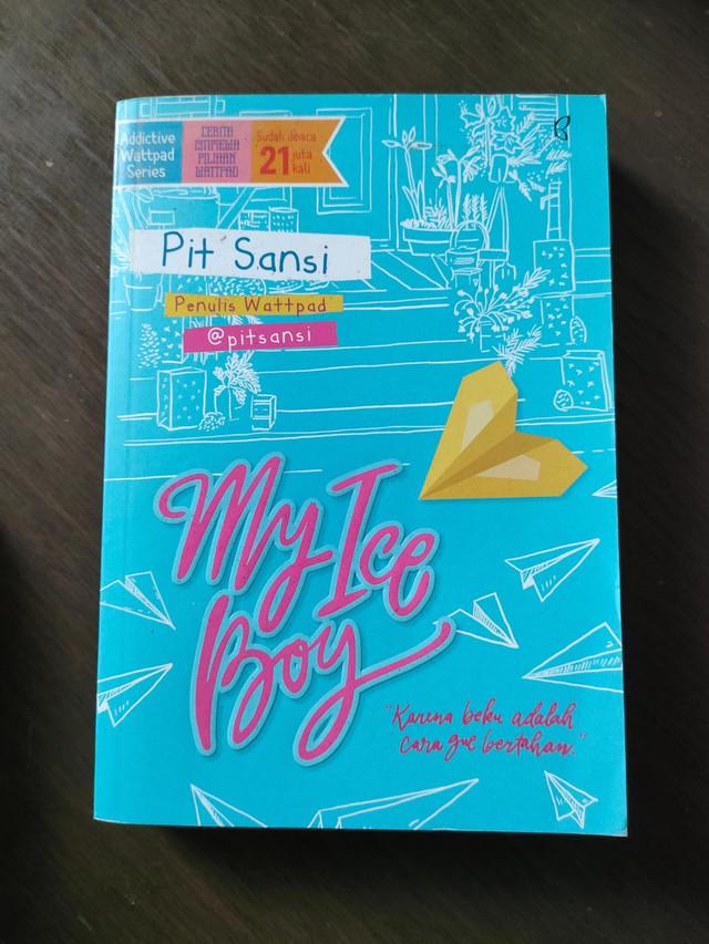 Gambar BUKU NOVEL MY ICE BOY PENGARANG: PIT SANSI dari klikbukubekasss undefined Tokopedia