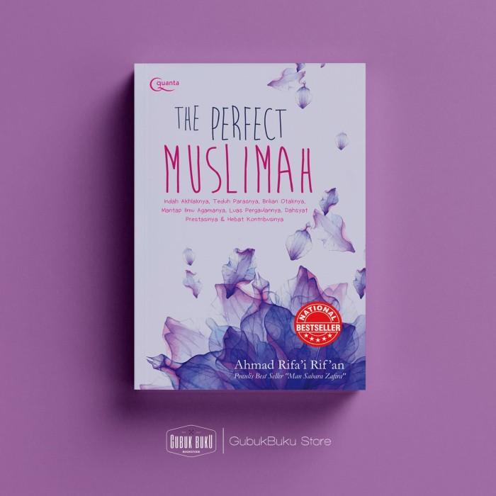 Gambar Viral Buku The Perfect Muslimah - Ahmad Rifai Rifan (Original Sc) Murah dari rochmah store_NEW undefined Tokopedia