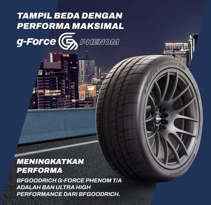 Force Phenom Bfgoodrich G Force BFGOODRICH G-FORCE PHENOM T/A On