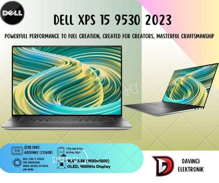 Jual Murah DELL XPS 15 9530 i7-13700H 16GB 1TB SSD RTX 4070 8GB