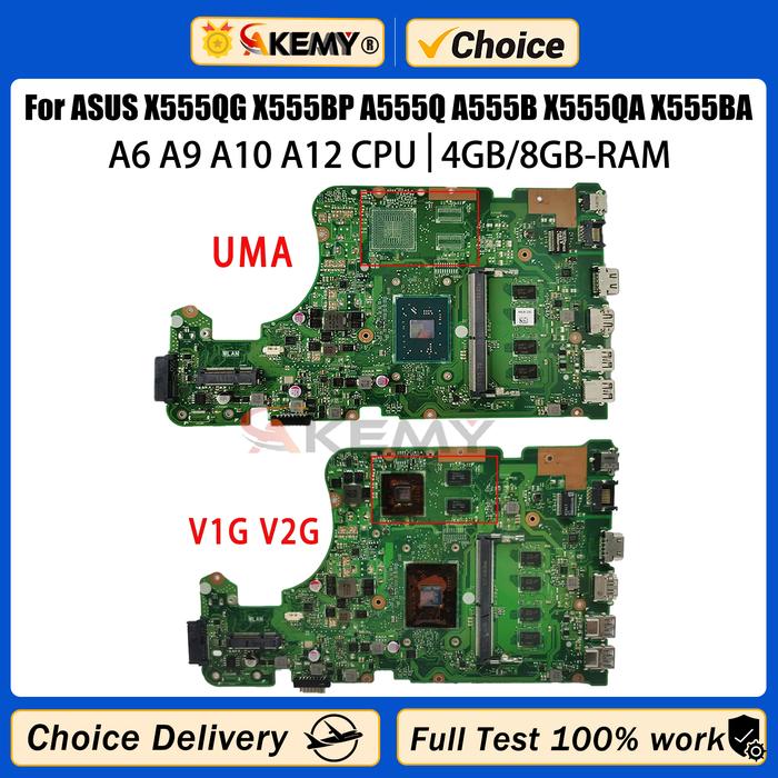 Akemy X555qg Mainboard For Asus X555bp A555q A555b X555qa X555ba Laptop  Motherboard A6 A9 A10 A12 Cpu 4gb8gb-ram Pmuma