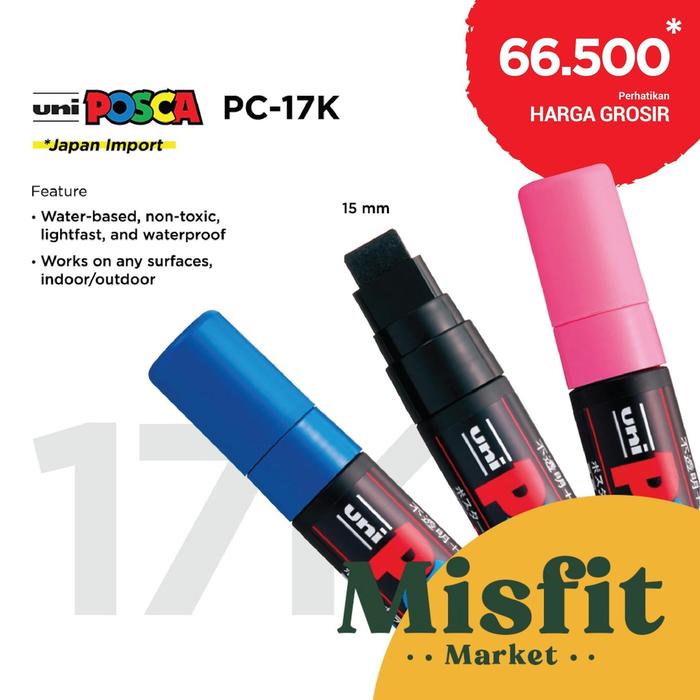 Jual POSCA PC-17K Extra Broad T 15mm Paint Marker Acrylic Spidol