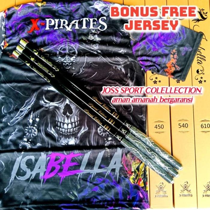 Gambar TEGEK ISABELLA X-PIRATES 450 540 610 Alexandria 450 & 540 BONUS JERSY X-PIRATES - ISABELLA 450 dari Dunia fishing7 undefined Tokopedia