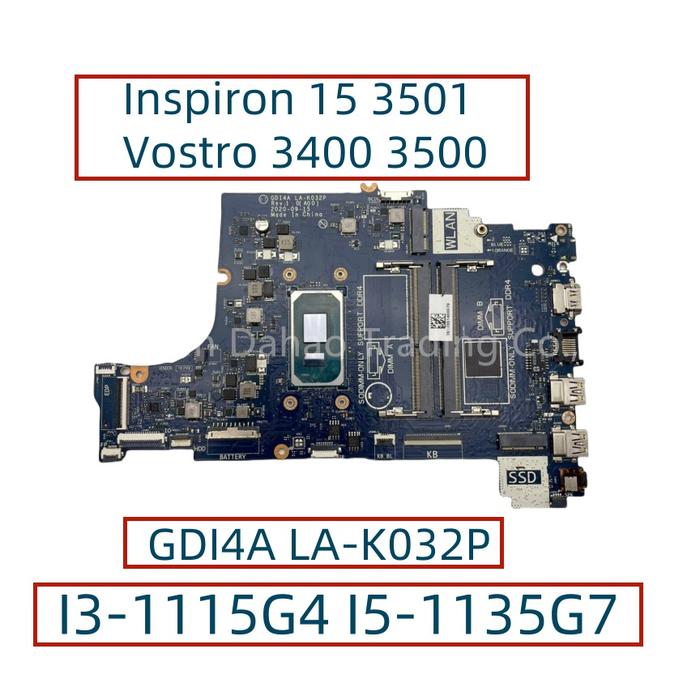 Gdi4a La-k032p For Dell Inspiron 15 3501 Vostro 3400 3500 Laptop  Motherboard W I3-1115g4 I5-1135g7 Cpu Cn-07hc6f 0g4gh1 0x9tx0