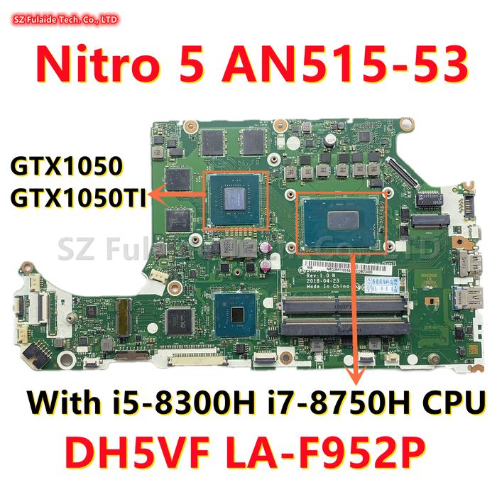 Jual DH5VF LA-F952P For Acer Nitro AN515-53 Laptop Motherboard