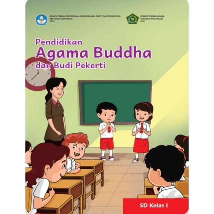 Gambar Buku Pendidikan Agama Buddha dan Budi Pekerti SD Kelas 1,2,3,4,5,6 Kurikulum Merdeka - Kelas 1 dari GALAXI BOOK undefined Tokopedia