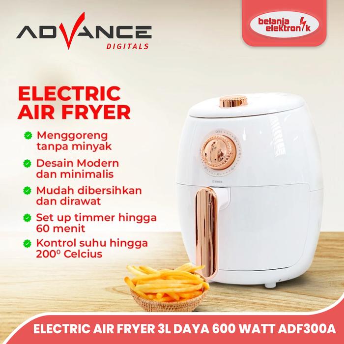 Gambar ADVANCE ADF-300A ELECTRIC AIR FRYER 3 LITER 600 WATT ANTI LENGKET MENGGORENG TANPA MINYAK dari Belanja Elektronik undefined Tokopedia