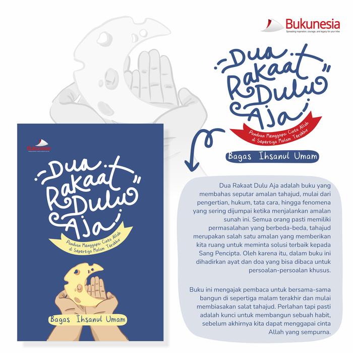 Gambar 2 - Dua Rakaat Dulu Aja: Panduan Menggapai Cinta Allah di Sepertiga Malam Terakhir