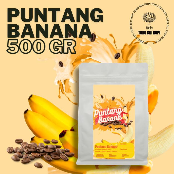 Gambar KOPI ARABIKA PUNTANG BANANA ROASTED BEAN COFFEE - 500 GRAM dari TokoBijiKopiByWells undefined 5 Tokopedia