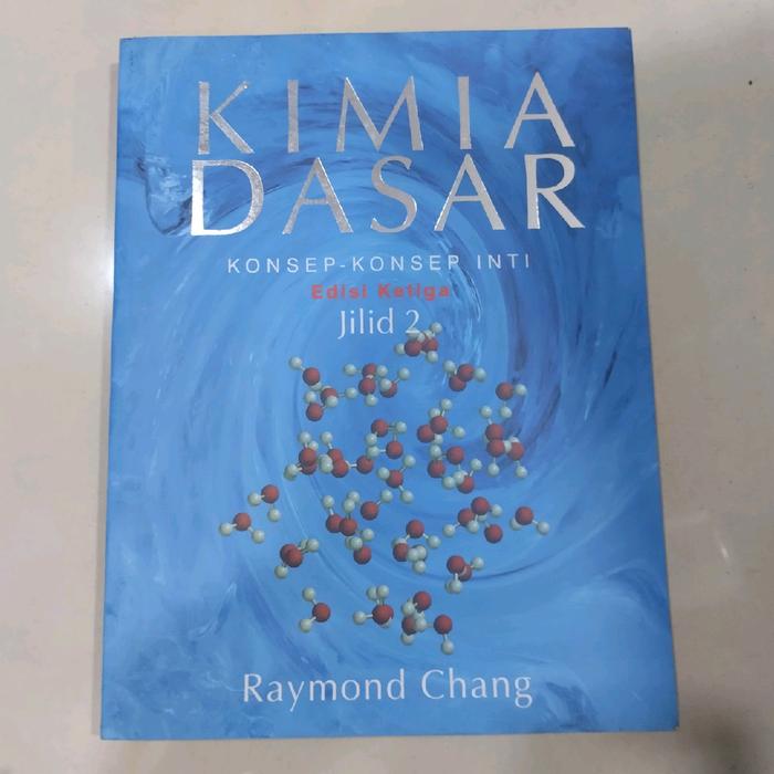 Gambar buku kimia dasar jilid 2 by raymond chang dari cahaya-ilmu undefined Tokopedia
