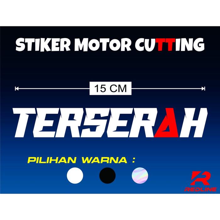 Gambar STIKER CUTTING MOTOR TERSERAH - HITAM dari Red Line 21 undefined 3 Tokopedia