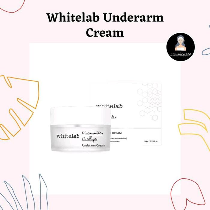 Gambar Whitelab Underarm Cream - -, - dari Nanishop354 undefined Tokopedia